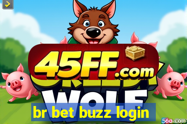 br bet buzz login